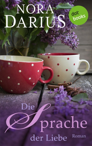 Nora Darius: Die Sprache der Liebe