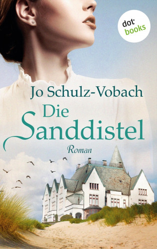 Jo Schulz-Vobach: Die Sanddistel