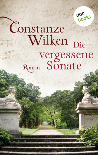 Constanze Wilken: Die vergessene Sonate