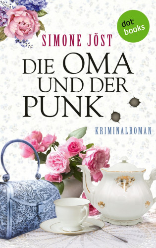 Simone Jöst: Die Oma und der Punk