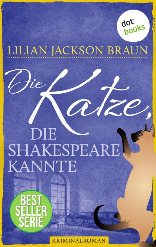 Lilian Jackson Braun: Die Katze, die Shakespeare kannte - Band 7