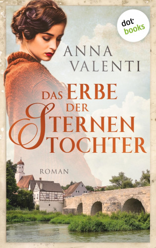 Anna Valenti: Das Erbe der Sternentochter - Band 5