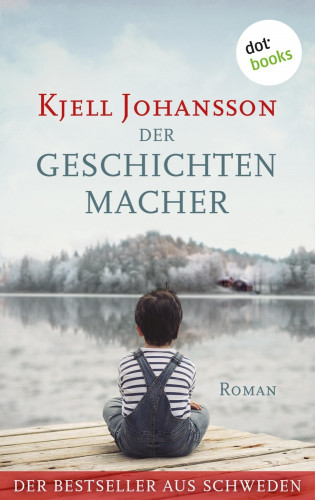Kjell Johansson: Der Geschichtenmacher