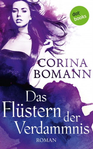 Corina Bomann: Das Flüstern der Verdammnis - Ein Romantic-Mystery-Roman: Band 6