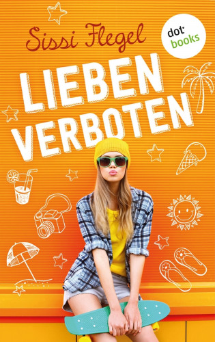 Sissi Flegel: Lieben verboten