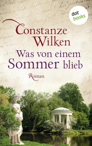 Constanze Wilken: Was von einem Sommer blieb