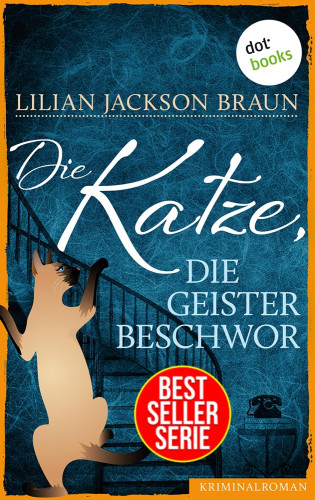 Lilian Jackson Braun: Die Katze, die Geister beschwor - Band 10