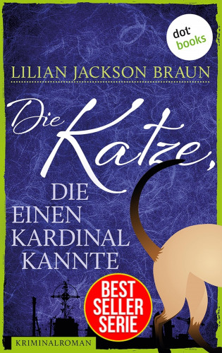 Lilian Jackson Braun: Die Katze, die einen Kardinal kannte - Band 12