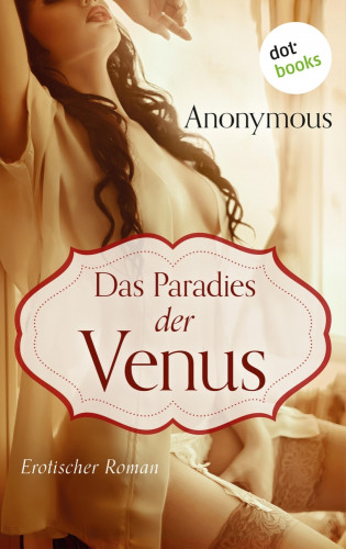 Anonymus: Paradies der Venus