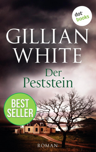 Gillian White: Der Peststein