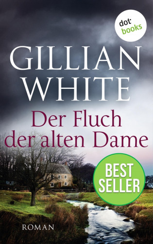 Gillian White: Der Fluch der alten Dame