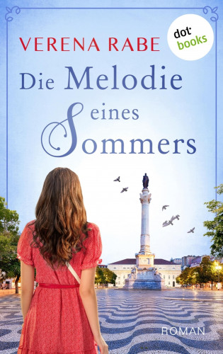 Verena Rabe: Die Melodie eines Sommers