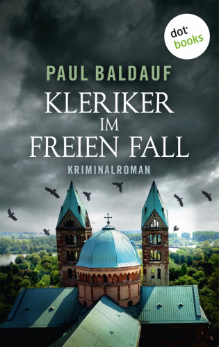 Paul Baldauf: Kleriker im freien Fall