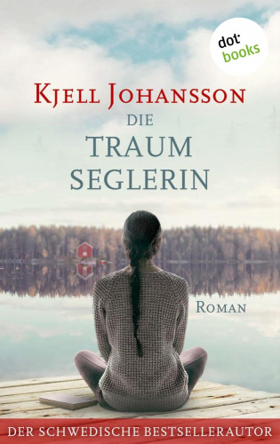 Kjell Johansson: Die Traumseglerin