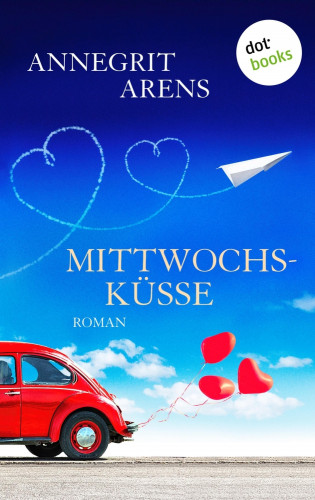 Annegrit Arens: Mittwochsküsse