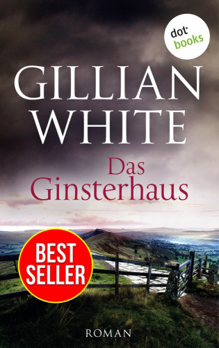 Gillian White: Das Ginsterhaus