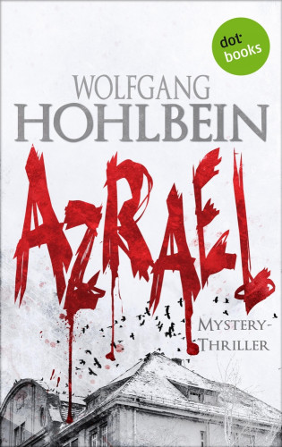Wolfgang Hohlbein: Azrael - Band 1