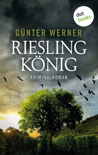 Günter Werner: Rieslingkönig
