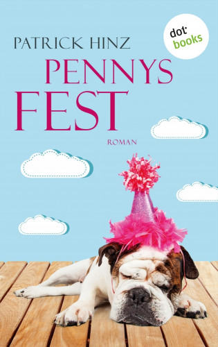 Patrick Hinz: Pennys Fest