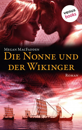 Megan MacFadden: Die Nonne und der Wikinger