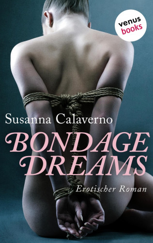 Susanna Calaverno: Bondage Dreams