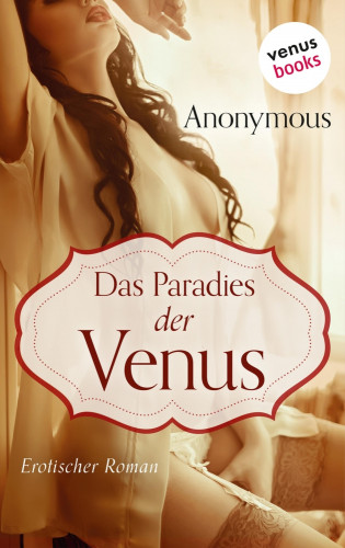 Anonymus .: Paradies der Venus
