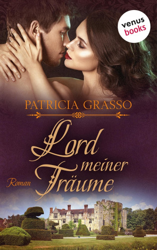 Patricia Grasso: Lord meiner Träume - Devereux-MacArthur-Reihe: Band 6