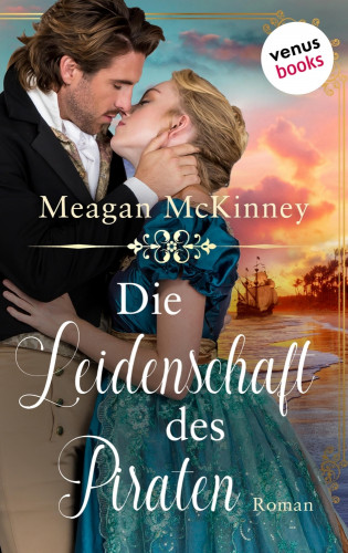 Meagan McKinney: Die Leidenschaft des Piraten