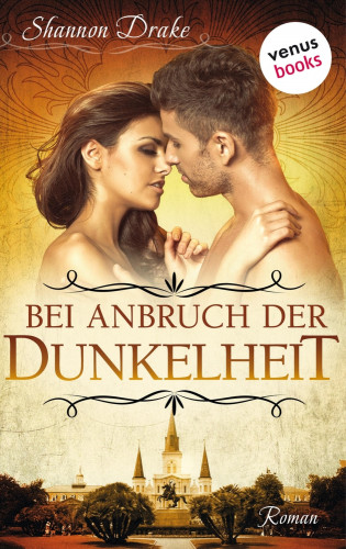Shannon Drake: Bei Anbruch der Dunkelheit: Midnight Kiss - Band 2