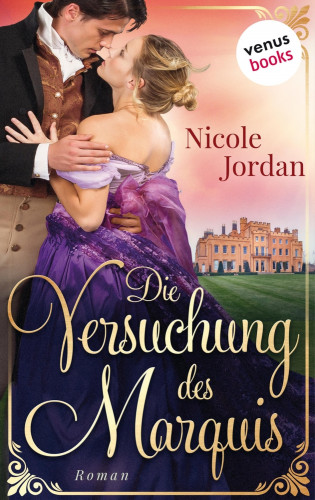 Nicole Jordan: Die Versuchung des Marquis: Regency Love - Band 3