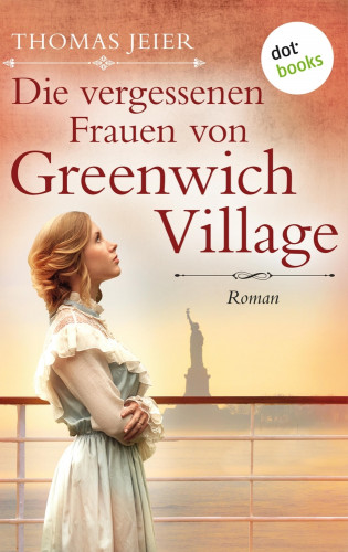 Thomas Jeier: Die vergessenen Frauen von Greenwich Village