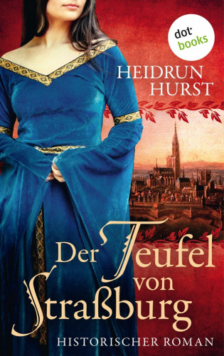 Heidrun Hurst: Der Teufel von Straßburg
