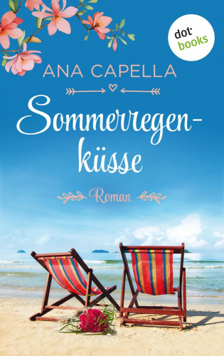 Ana Capella: Sommerregenküsse