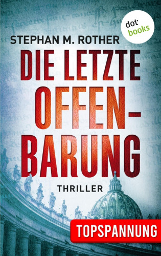 Stephan M. Rother: Die letzte Offenbarung