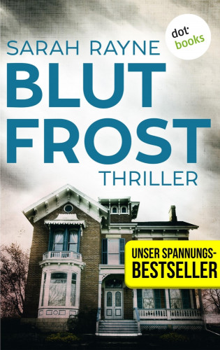 Sarah Rayne: Blutfrost
