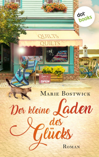 Marie Bostwick: Der kleine Laden des Glücks