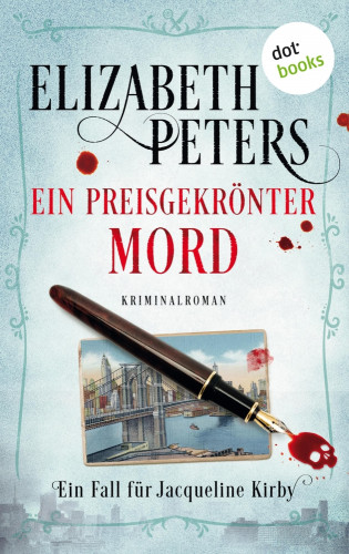 Elizabeth Peters: Ein preisgekrönter Mord: Ein Fall für Jacqueline Kirby - Band 3