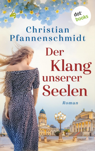 Christian Pfannenschmidt: Der Klang unserer Seelen