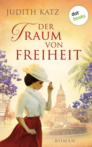 Judith Katz: Der Traum von Freiheit