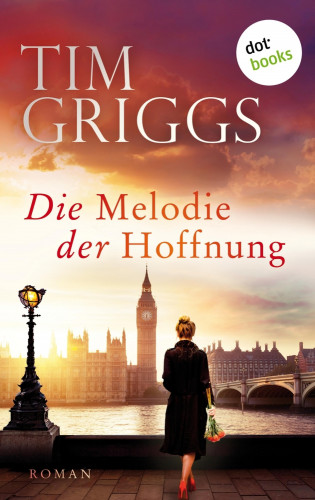 Tim Griggs: Die Melodie der Hoffnung
