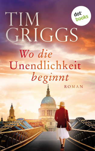 Tim Griggs: Wo die Unendlichkeit beginnt