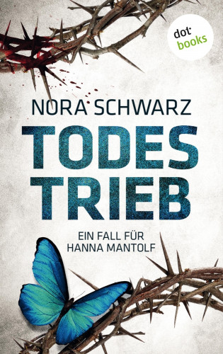 Nora Schwarz: Todestrieb