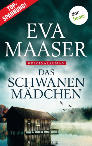 Eva Maaser: Das Schwanenmädchen