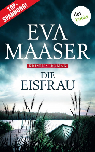 Eva Maaser: Die Eisfrau