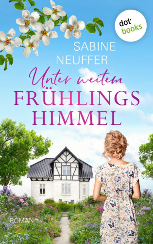 Sabine Neuffer: Unter weitem Frühlingshimmel