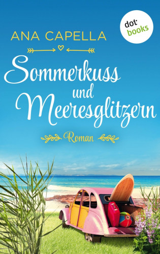 Ana Capella: Sommerkuss und Meeresglitzern