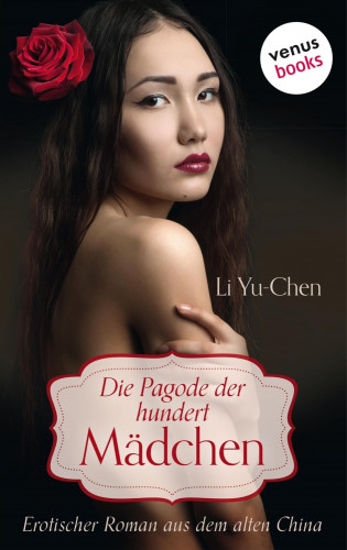 Li Yu-Chen: Die Pagode der hundert Mädchen