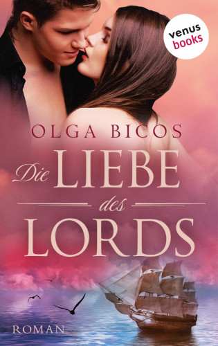 Olga Bicos: Die Liebe des Lords