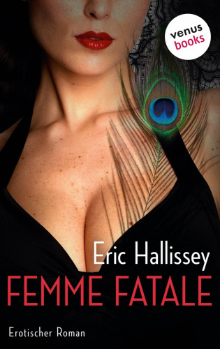 Eric Hallissey: Femme fatale