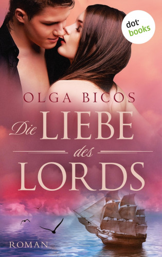Olga Bicos: Die Liebe des Lords